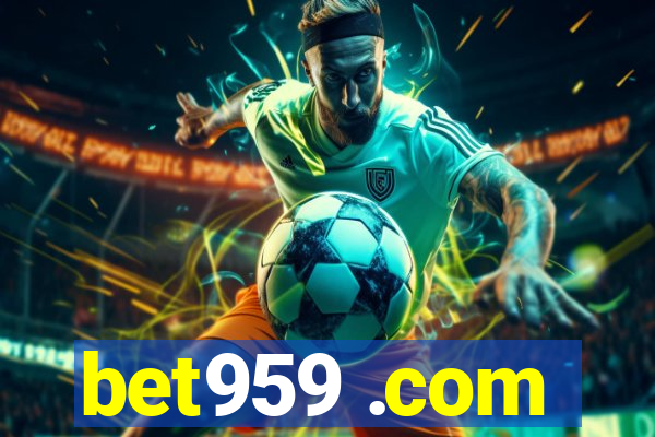 bet959 .com
